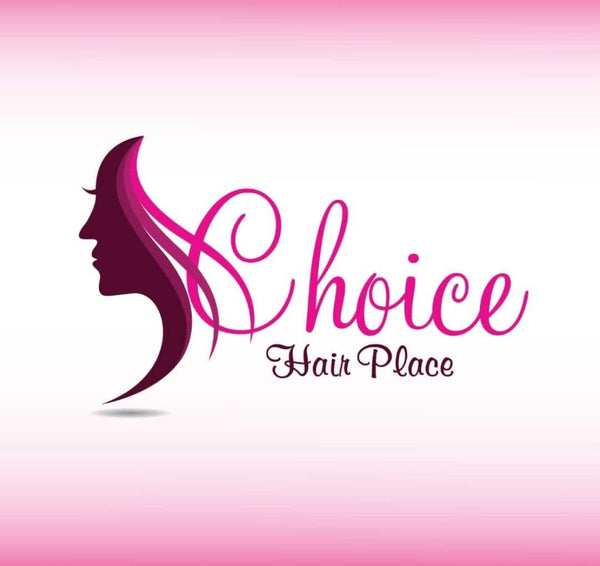 CHOICE HAIR PLACE LIMITED